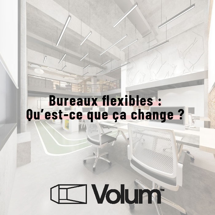 Bureaux flexibles ou flex office